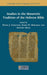 Studies in the Masoretic Tradition of the Hebrew Bible (15) (Semitic Languages and Cultures