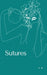 Sutures