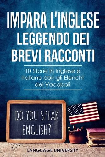 Impara l'Inglese Leggendo dei Brevi Racconti