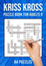 Kriss Kross Puzzle Book for Adults Volume II