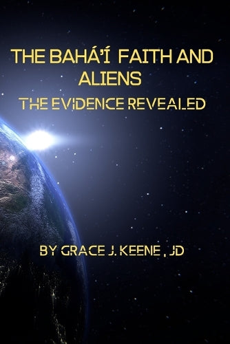 The Bahá'í Faith and Aliens