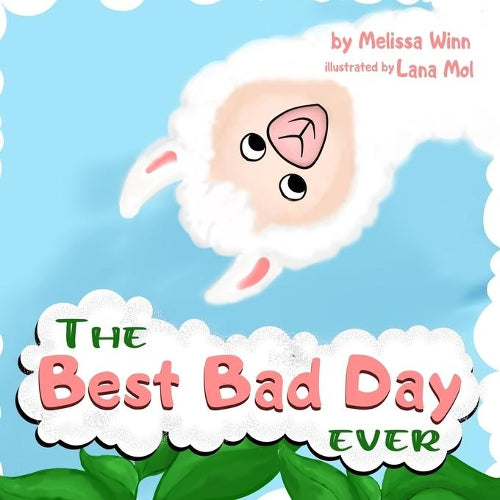 The BEST BAD DAY Ever