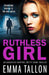 Ruthless Girl