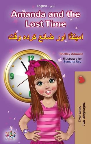 Amanda and the Lost Time (English Urdu Bilingual Book for Kids) (English Urdu Bilingual Collection