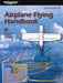 Airplane Flying Handbook (2025)