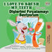 I Love to Brush My Teeth (English Turkish Bilingual Book) (English Turkish Bilingual Collection