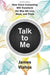 Talk to Me (International Edition