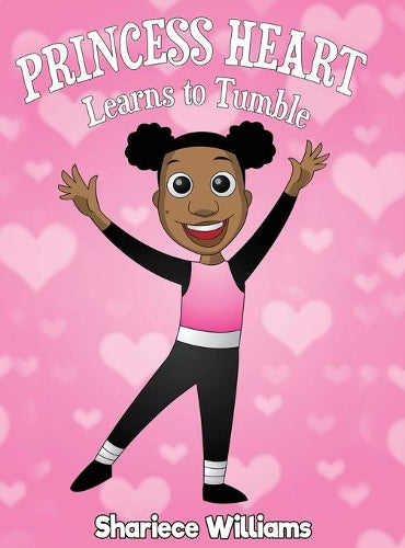 Princess Heart Learns To Tumble: Princess Heart (1