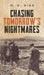 Chasing Tomorrow's Nightmares