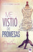 Me vistió de promesas / He Dressed Me with Promises