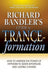 Richard Bandler's Guide to Trance-Formation
