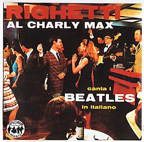 Al Charly Max Canta I Beatles