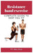 Resistance band exercise