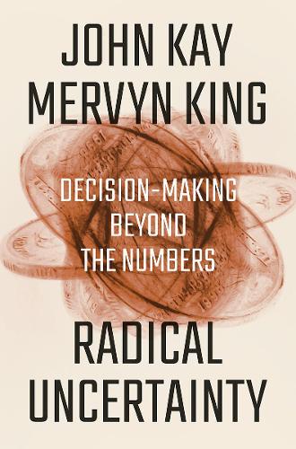 Radical Uncertainty