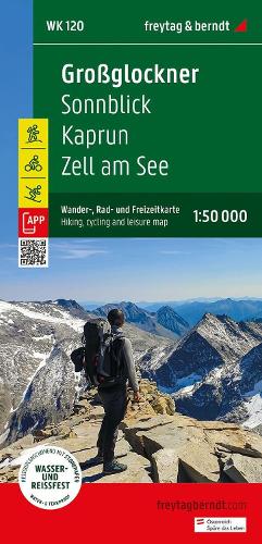 Großglockner, Wander-, Rad- und Freizeitkarte 1:50.000, freytag & berndt, WK 120: Sonnblick - Kaprun - Zell am See, mit APP, wasserfest und reißfest (freytag & berndt Wander-Rad-Freizeitkarten