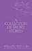 A Collection of Short Stories