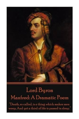 Lord Byron - Manfred