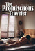 The Promiscuous Traveler