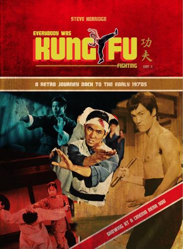 EVERYBODY WAS KUNG FU FIGHTING