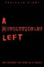 A (R)Evolutionary Left