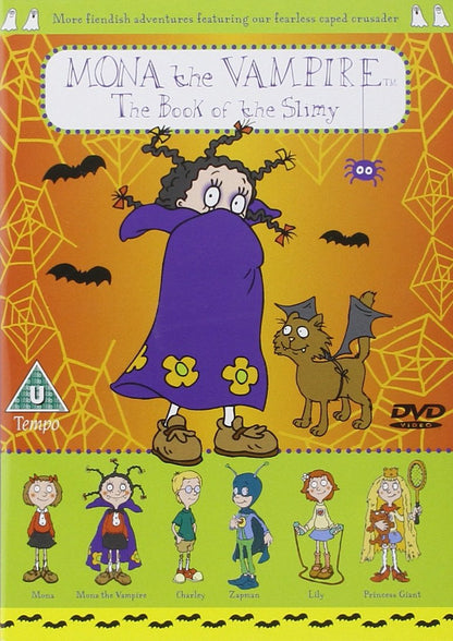 Mona The Vampire: The Book Of The Slimy