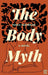 The Body Myth