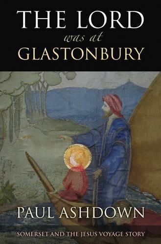 The Lord Was at Glastonbury