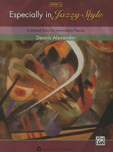 Especially in Jazzy Style - Book 2