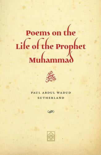 Poems on the Life of the Prophet Muhammad