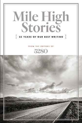 Mile High Stories