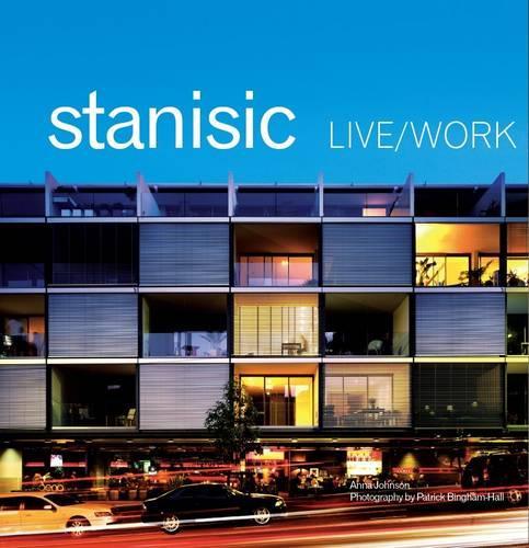 Live Work - Stanisic Architects