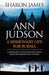 Ann Judson - A Missionary life for Burma