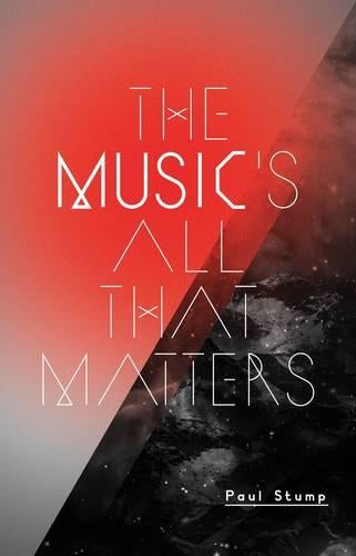 The Music's All That Matters