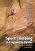 Sport Climbing in England & Wales