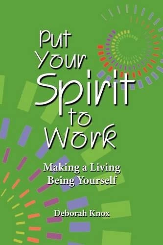 Put Your Spirit to Work