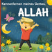Kennenlernen meines Gottes, Allah