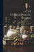 The Homoeopathic World; Volume 18