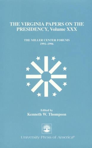 The Virginia Papers on the Presidency