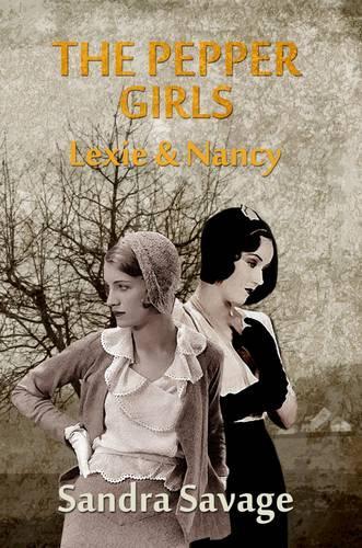THE PEPPER GIRLS: Lexie & Nancy (4) (Annie Pepper