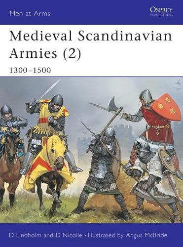 Medieval Scandinavian Armies (2)