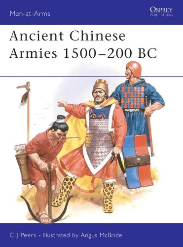 Ancient Chinese Armies 1500-200 BC: 218 (Men-at-Arms