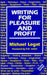Writing for Pleasure and Profit