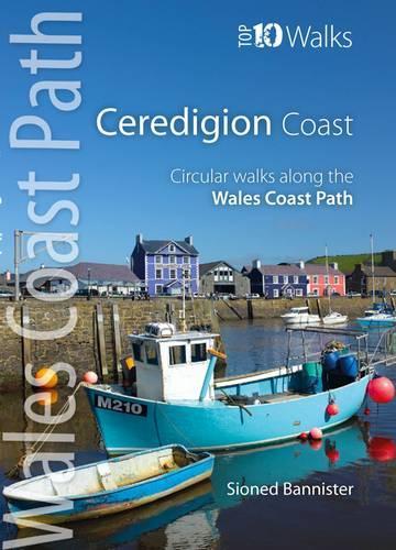 Ceredigion Coast - Top 10 Walks Series