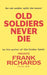 Old Soldiers Never Die