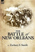 The Battle of New Orleans (Regiments and Campaigns