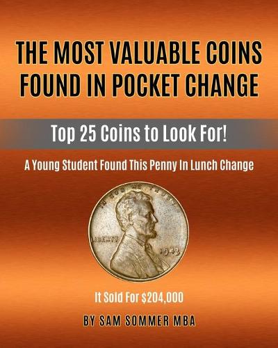 The Most Valuable Coins Found In Pocket Change