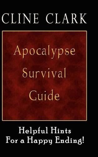 Apocalypse Survival Guide
