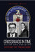 Crossroads in Time Philby and Angleton A Story of Treachery