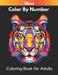 New Color By Number Coloring Book for Adults