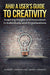 Aha! A User's Guide to Creativity